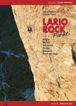 LARIO ROCK PARETI - Vie classiche, moderne, sportive in Grigna, Medale, Orobie, Valsassina, Resegone.